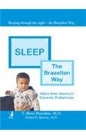  Sleep: The Brazelton Way (Advice From Amerca S Favourite Pediatrician)