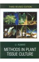 Methods In Plant Tissue Culture