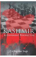 Kashmir - A Different Perspective