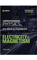 Understanding Physics for JEE Main & Advanced Electricity & Magnetism