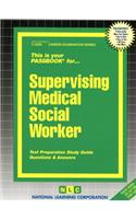 Supervising Medical Social Worker