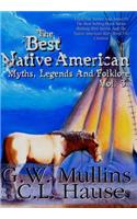 Best Native American Myths, Legends, and Folklore Vol.3