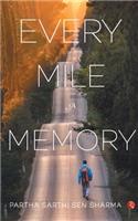 Every Mile a Memory