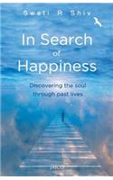 In Search of Happiness