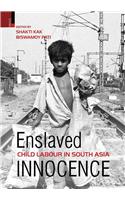 Enslaved Innocence: Child Labour in South Asia