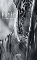 Hamir: The Fallen Prince of Ranthambore