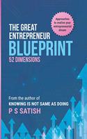 The Great Entrepreneur Blueprint: 52 Dimensions