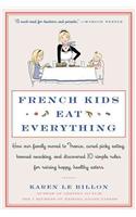 French Kids Eat Everything