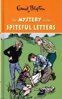 The Mystery of the Spiteful Letters (Enid Blyton's Mysteries Series)