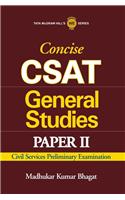 Concise CSAT General Studies: Civil Services Preliminary Examination (Paper - 2) 1st Edition