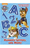 Numbers, Letters, and More! (Paw Patrol)