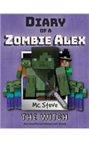 Diary of a Minecraft Zombie Alex