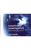 Intuitive Intelligence: A Play: Within and Without