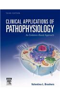 Clinical Applications of Pathophysiology