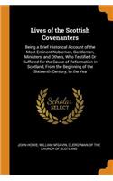 Lives of the Scottish Covenanters