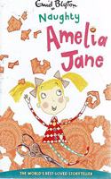 Blyton: Amelia Jane: Naughty Amelia Jane