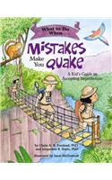 What to Do When Mistakes Make You Quake