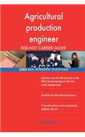 Agricultural production engineer RED-HOT Career; 2502 REAL Interview Questions