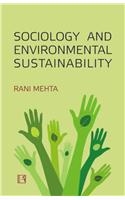 Sociology and Environmental Sustainability