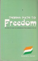 Thorny Path to Freedom (NEW)