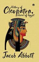 History of Cleopatra, Queen of Egypt