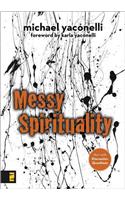 Messy Spirituality