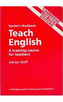 Teach English Teacher’s Workbook (CLPE)