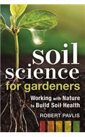 Soil Science for Gardeners