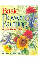 Basic Flower Painting Techniques in Watercolor