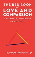 The Red Book of Love and Compassion: Ideas for an Emotionally Fulfilled Life