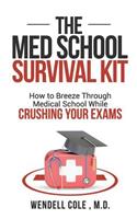 Med School Survival Kit