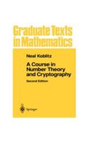 A Course in Number Theory and Cryptography, 2e