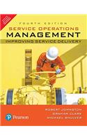 Service Operations Management:Improving Service Delivery