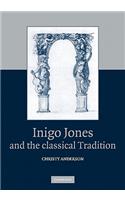 Inigo Jones and the Classical Tradition