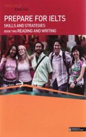 Reading and Writing (Bk.2) (Prepare for IELTS Skills and Strategies)