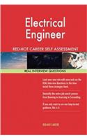 Electrical Engineeru: Red-hot Career Self Assessment Guide; 1184 Real Interview Questions