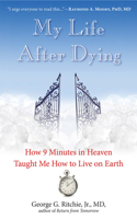 My Life After Dying