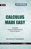 Calculus Made Easy Silvanus- P. Thompson