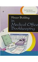 Power Building in Medical Office Bookkeeping