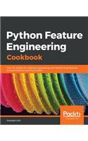 Python Feature Engineering Cookbook