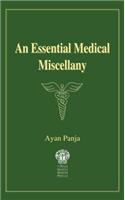 Essential Medical Miscellany