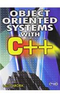 Object Oriented Systems With C++