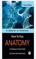 WANT TO PASS ANATOMY, 2ND ED. 2020