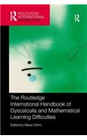 Routledge International Handbook of Dyscalculia and Mathematical Learning Difficulties