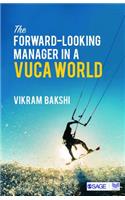 Forward-Looking Manager in a Vuca World