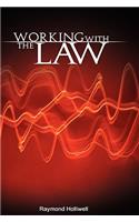 Working with the Law