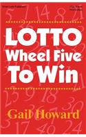 Lotto Wheel Five To Win