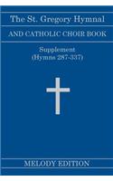 St. Gregory Hymnal and Catholic Choir Book. Singers Ed. Melody Ed. - Supplement