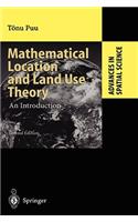 Mathematical Location and Land Use Theory