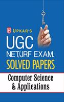 UGC NET/JRF Exam. Solved Papers Computer Science & Applications